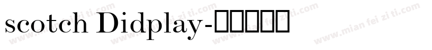 scotch Didplay字体转换